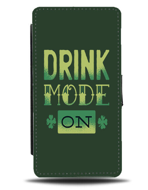 Funny St Patricks Day Quote Flip Wallet Case Drink Mode Drunk Drinking J588