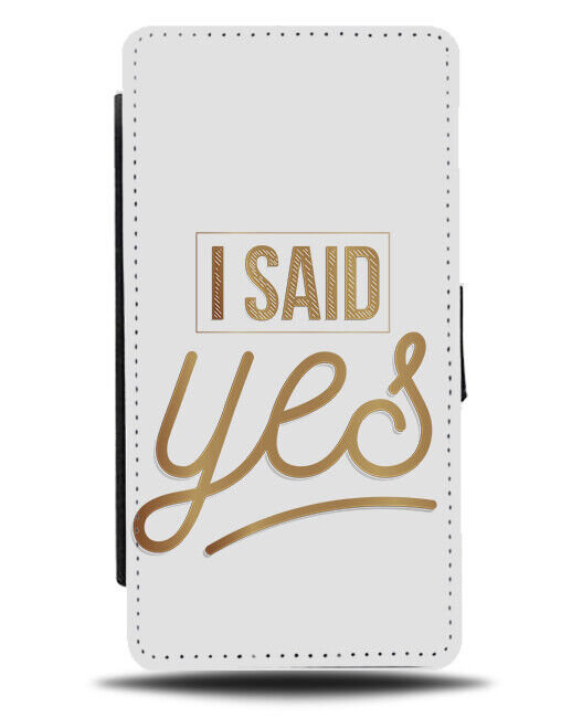 I Said Yes Flip Wallet Case Engagement Proposal Engaged Gift Present Bride K916